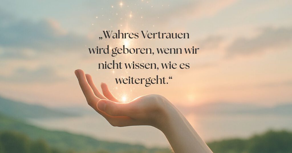 Vertrauen finden in schwierigen Phasen